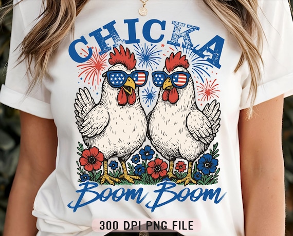 Chicka Boom Boom PNG, Funny Patriotic Chicken png, 4th of July Humor Retro Farm Vibes Red White and Blue png, Rooster Fireworks USA Shirt
