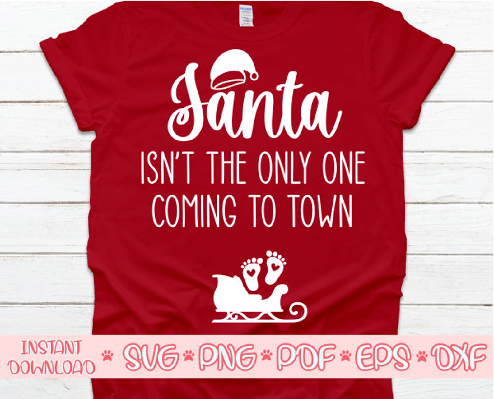 Santa Isn't the Only One Coming to Town Svgpregnant - Etsy