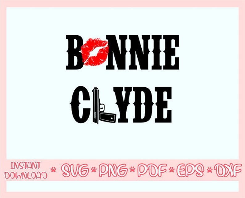 Download Bonnie and Clyde svgBonnie & Clyde svgCouple shirts | Etsy