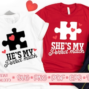 She's My Perfect Match SVG, He's My Perfect Match SVG, Happy Valentine's Day svg, Couple Matching Puzzle svg, Matching shirts svg
