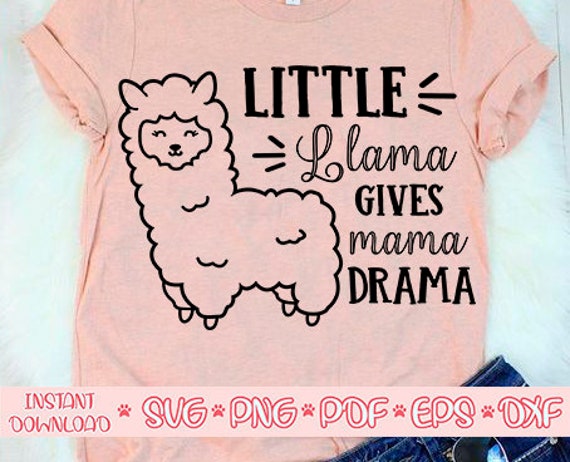 Download Little Llama Svglittle Llama Gives Mama Drama Svgkids Design Etsy