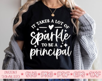 Se necesita mucho Sparkle para ser un principal svg, principal svg, principal camisa svg, archivo de corte principal