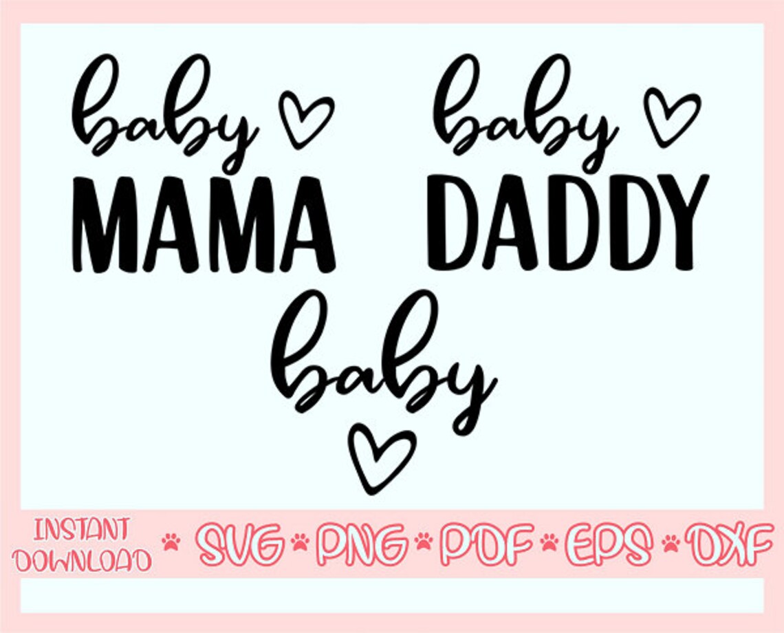 Baby Mama Svgbaby Daddy Svgbaby Svgmother and Son Svgmom | Etsy