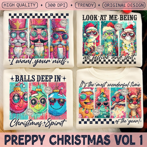 Snarky Preppy Christmas PNG Bundle, Funny Sarcastic Xmas Humor png, Glitter Retro Trendy Nutcracker Ornament Santa Reindeer Sublimation png