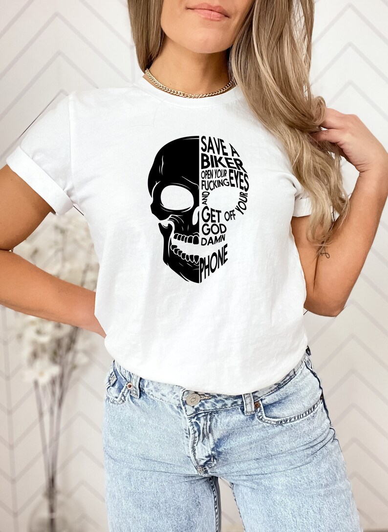 Save a Biker Open your Fucking Eyes and Get Off your Goddamn Phone svg, Biker skull svg, Skeleton svg, Funny biker shirt svg image 5