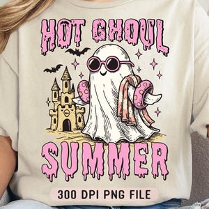 Hot Ghoul Summer PNG, lunettes de soleil fantômes mignons plage png, Sublimation Halloween Spooky Babe rose château de sable drôle Summer Ghoul Shirt png