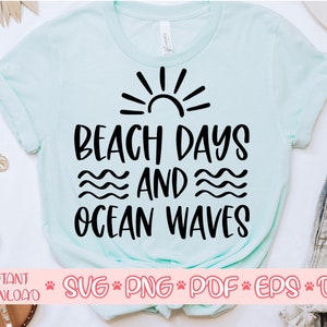 ビーチの日々と海の波 svg、夏のシャツ svg、ビーチの名言 svg、ビーチ svg、ビーチ ライフ svg、夏のカット ファイル、夏の svg cricut