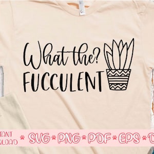 Lo que el fucculent svg,Crazy plant lady svg,Plant lover svg,Garden svg,Gardening svg,Wild flowers svg,Houseplant svg,Potted Plant svg