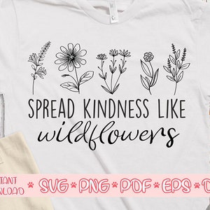Verbreiten Freundlichkeit wie Wildblumen Svg, verrückte Pflanze Dame Svg, Pflanzenliebhaber Svg, Garten Svg, Gartenarbeit Svg, wilde Blumen Svg, Hauspflanze Svg