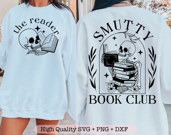 Smutty Book Club svg, Trendy Bookish svg, Smut Book Lover svg, Smutty Reader svg, Spicy Book svg