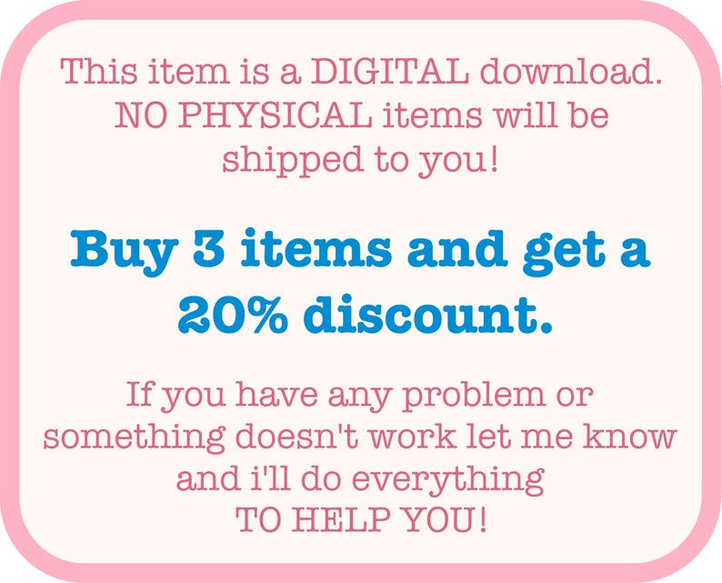 Puede incluir: Anuncio de descarga digital rosa y blanco con texto azul. El texto dice "Este art&iacute;culo es una descarga DIGITAL. No se enviar&aacute;n art&iacute;culos F&Iacute;SICOS. &iexcl;Compra 3 art&iacute;culos y obt&eacute;n un 20% de descuento! Si tienes alg&uacute;n problema o algo no funciona, h&aacute;zmelo saber y har&eacute; todo lo posible para AYUDARTE!"