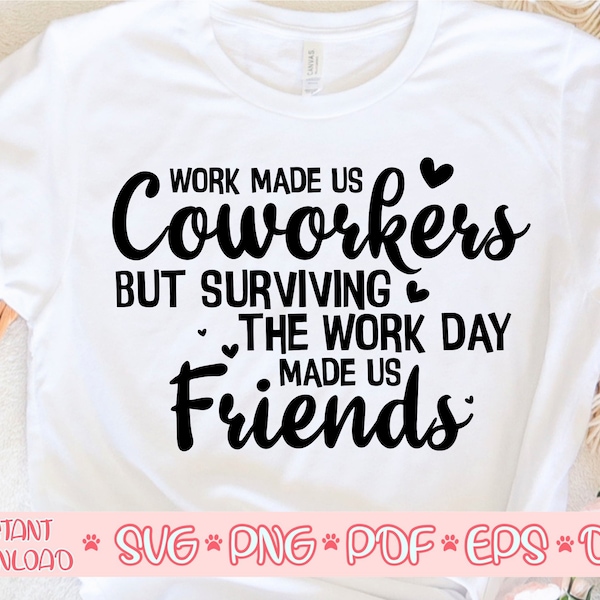 Work Made Us Coworkers Svg - Etsy