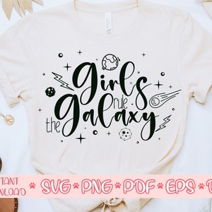 Girls Rule the Galaxy SVG,Mädchen Shirt SVG,Feministischer Spruch svg,Girl Boss svg,Feministische Schnittdatei,Girl Power svg für Cricut