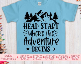 Head Start Where The Adventure Begins svg,Head Start shirt svg,Back to School cut file,First day of school svg for cricut