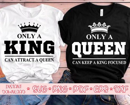 Only a King Can Attract a Queen Svgonly a Queen Can Ceep a 