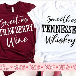 Zoet als aardbei wijn svg, Glad als tennessee whisky svg, Paar shirts svg, Bijpassende shirts svg, Zijn en Hers svg, De heer en mevrouw svg