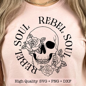 Rebel Soul svg, Flower skull svg, Western svg, Rebel Soul png, Skull with flowers svg, Floral skull svg