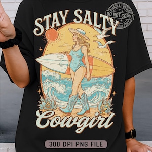 Stay Salty Cowgirl PNG, Western Surf Girl with Cowboy Boots png, Retro Beach Vibes png, Trendy Summer Cowgirl Shirt png Sublimation