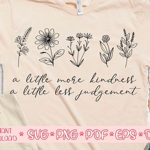 Un poco más de bondad Un poco menos de juicio svg,Crazy plant lady svg,Plant lover svg,Garden svg,Gardening svg,Houseplant svg