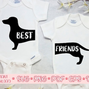 Dachshund mejor amigo svg,Friends forever svg,Twin onesies svg,Twin baby svg,Twin Bodysuit svg,Twins svg,Baby onesies svg