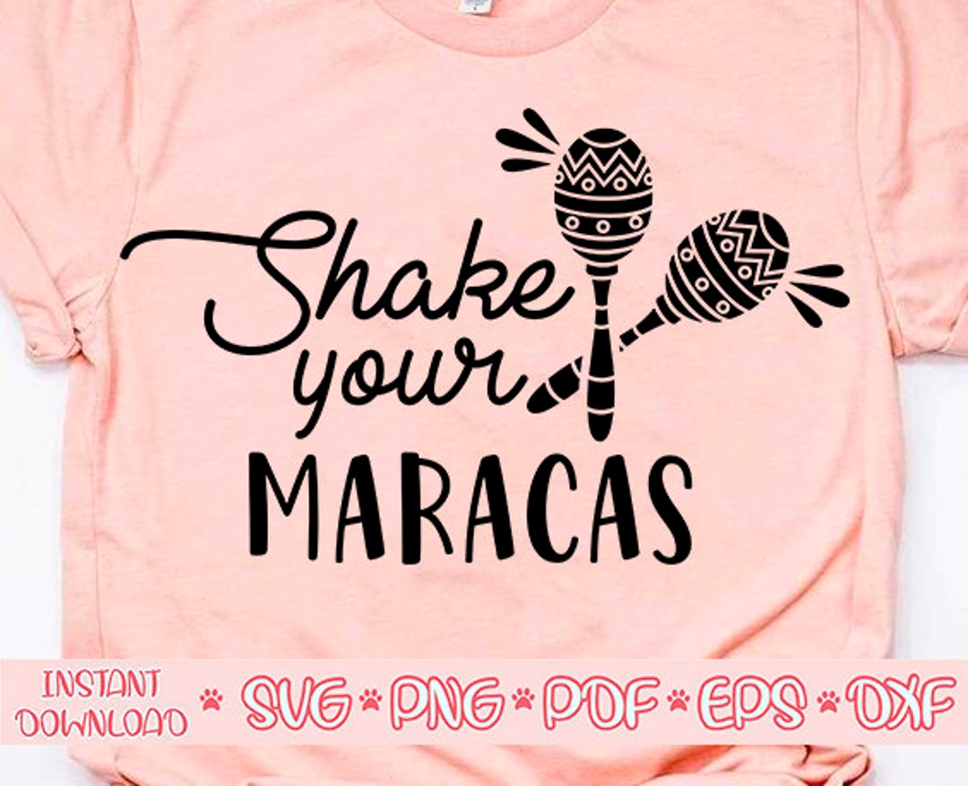 Shake Your Maracas Svg,bachelorette Party Svg,bachelorette Mexico Svg