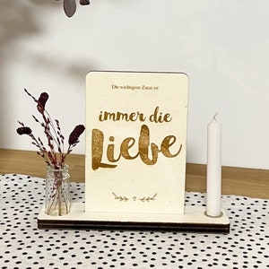 Holzkarte | Die wichtigste Zutat ist immer die Liebe | Grußkarte | Kerze Vase Sockel | Name | Kartenhalter| Fotohalter