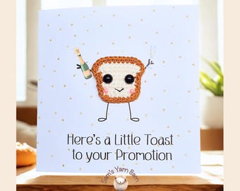 A little toast to your promotion crochet handmade card personalised pun card
