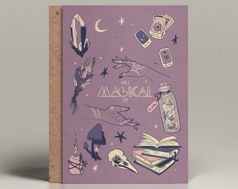 Have a magical time | A6 Greeting card