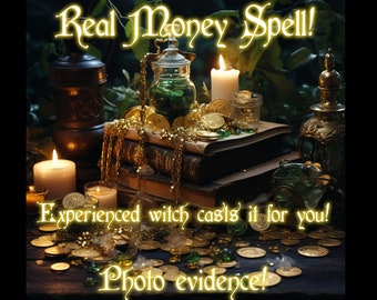 MONEY SPELL | INSTANT | Abundance attraction - money spell - millionaire manifestation - great wealth - guaranteed - incredible results!