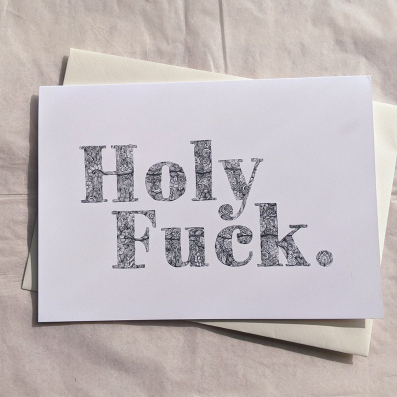 Holy Fuck // Blank Card // Divorce Card // Career Change Card // All Occasion Card // Funny Card // Swearing Card image 4