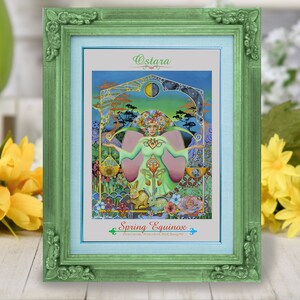 May include: A framed print of a colorful illustration depicting a woman with wings, surrounded by flowers and other nature-inspired imagery. The text "Ostara Spring Equinox" is at the bottom of the print.