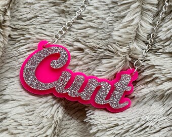 Cunt Necklace - Choose Colour