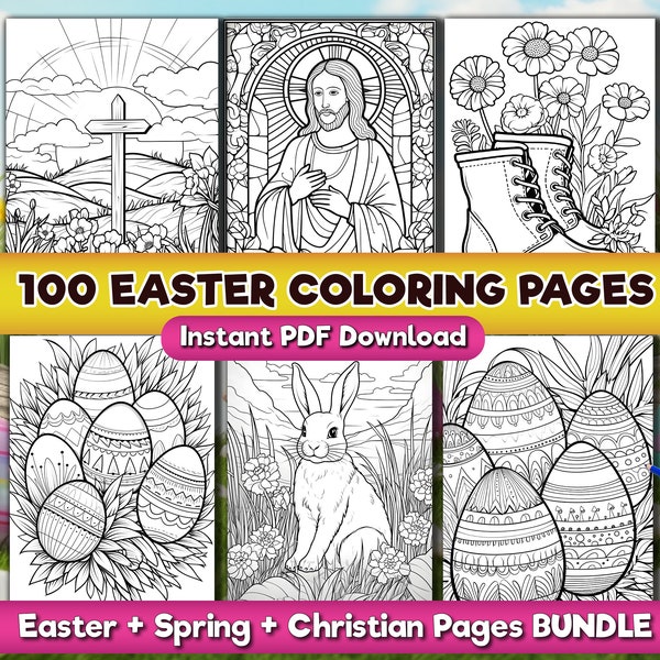 100 High-Quality Easter Spring Coloring Pages + Christian Easter Bible Sunday School Bundle Printable Coloring Sheets For Adults Download