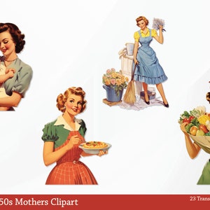 May include: Four vintage illustrations of women in 1950s clothing. The women are depicted in various domestic scenes, including holding a baby, sweeping the floor, cooking, and carrying groceries.