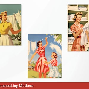May include: Three vintage illustrations of women doing housework. The first image shows a woman hanging laundry on a clothesline. The second image shows a woman hanging laundry on a clothesline with a young girl helping. The third image shows a woman folding laundry in a closet with a young girl helping.