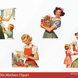 May include: Four vintage illustrations of mothers in various domestic settings. The illustrations are in a retro style with bright colors and a cheerful tone. The mothers are depicted doing various tasks, such as hanging laundry, holding groceries, reading a cookbook, and giving flowers to a child.