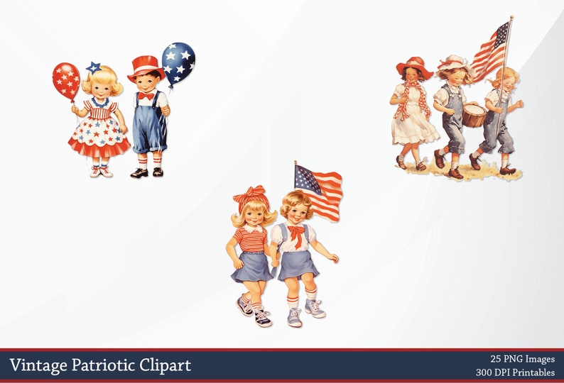 May include: Vintage patriotic clipart featuring children in red, white, and blue attire. The illustrations include children holding balloons, marching with a drum and flag, and walking together. The bottom of the image has the text "Vintage Patriotic Clipart".