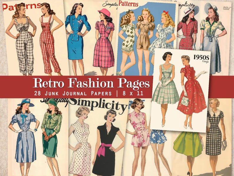May include: A collage of 28 vintage fashion illustrations featuring women wearing dresses, skirts, and pants. The illustrations are in a retro style and are perfect for scrapbooking, card making, or other crafting projects. The text "Retro Fashion Pages" and "28 Junk Journal Papers | 8 x 11" is included in the image.