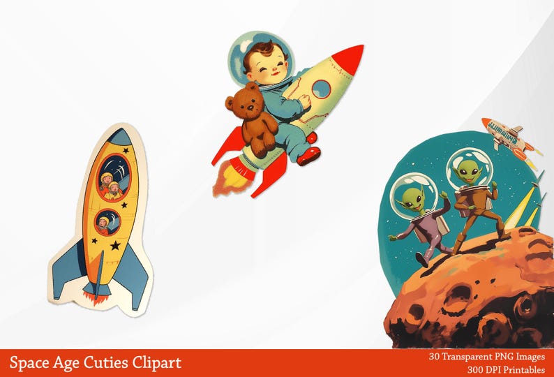 May include: A collection of vintage-style space-themed clipart. Includes a baby in a rocket with a teddy bear, two aliens on a planet, and a rocket ship with passengers. The text "Space Age Cuties Clipart" is at the bottom.