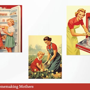May include: Three vintage illustrations depicting mothers in various homemaking activities. The first shows a woman and a girl in a kitchen, standing in front of a red refrigerator. The second shows a woman and a girl gardening in a field of flowers. The third shows a woman in a kitchen, taking a tray of bread out of a red oven.