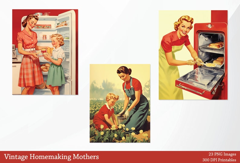 May include: Three vintage illustrations depicting mothers in various homemaking activities. The first shows a woman and a girl in a kitchen, standing in front of a red refrigerator. The second shows a woman and a girl gardening in a field of flowers. The third shows a woman in a kitchen, taking a tray of bread out of a red oven.