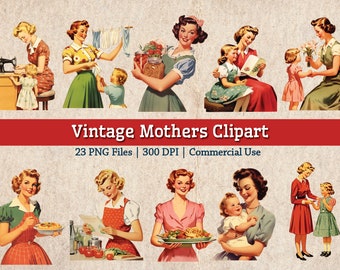 Vintage 1950s Mothers Clipart Image Bundle, Printable Retro 1950s Housewife PNG Mother's Day Homemaking, Mom and Child Junk Journal Ephemera