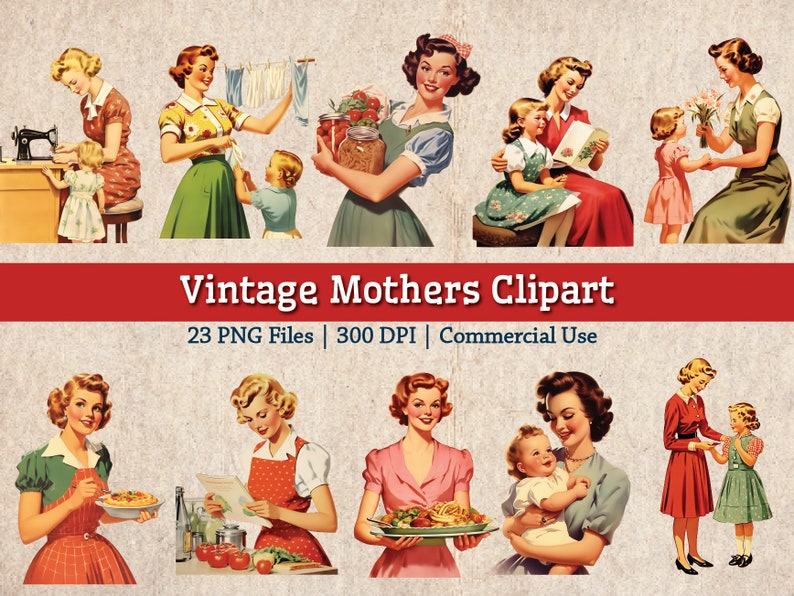 May include: A collection of vintage illustrations featuring mothers and children in various scenes. The illustrations are in a retro style with bright colors and a cheerful tone. The images depict mothers engaged in activities such as sewing, cooking, reading, and playing with their children. The illustrations are perfect for scrapbooking, card making, and other creative projects.
