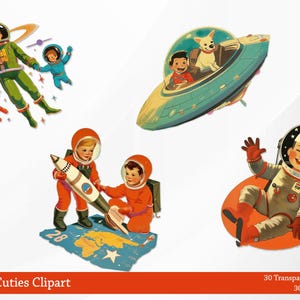 May include: A collection of vintage-style space-themed clipart images. The illustrations feature astronauts, a rocket, a UFO with a dog, and children in space suits. The color palette includes orange, green, blue, and yellow. The bottom of the image has the text "Space Age Cuties Clipart".