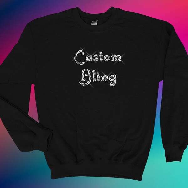 Bling Sweatshirt Etsy