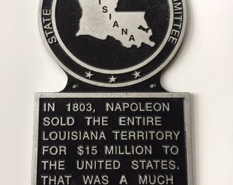 Louisiana Hysterical Historical Plaque Marker Napoleon Map Funny Gift Old Map