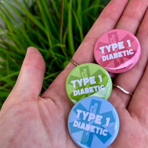 Medical Alert Button - Type 1 Diabetic, Diabetes, Type One, Type One Diabetes, T1D, Type 1, Diabetic Gifts, T1D Gifts, Button, Pin