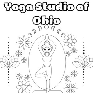 May include: Black and white line drawing of a woman doing yoga in a tree pose. The image includes the text "Yoga Studio of Ohio" and "Breathe in Positivity".