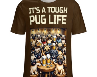 It's a Tough Pug Life T-Shirt for Sale by Swaggy Shirt on Etsy, Pug Life Lover Shirt, Funny Animal Shirt, Mens Pug Life Tee, Dog Lover Shirt