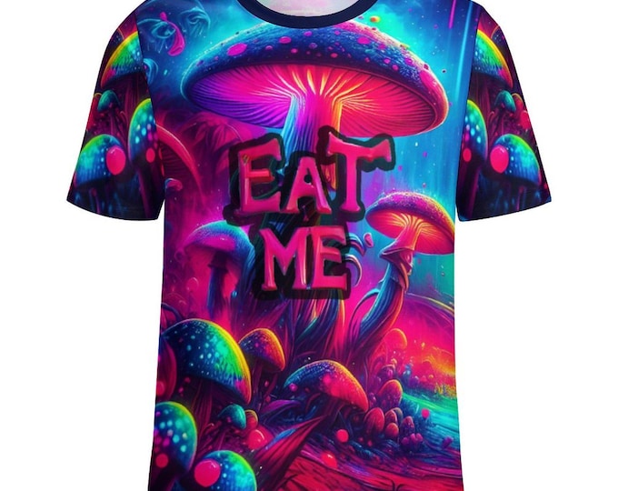 Eat Me Psychedelic Mushroom T-Shirt for Sale by Swaggy Shirts on Etsy, Trippy Mushroom Shirt, Mushroom Lovers Clothing, Magic Mushroom Shirt